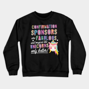 Confirmation Sponsors are like Unicorns Gift Idea Crewneck Sweatshirt